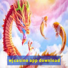 wjcasino app download